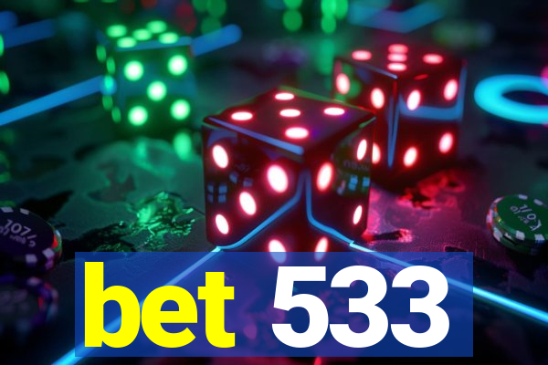 bet 533